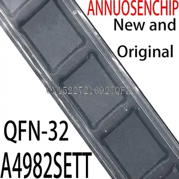 5 шт. новых и оригинальных A4982SETTR-T 4982ET QFN-32 A4982SETT