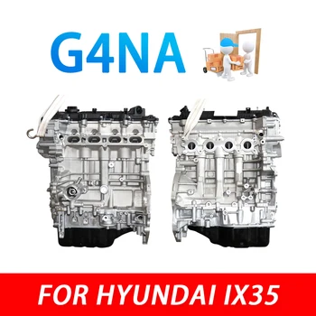 G4NA 2.0L Motor 4-Stroke Gasoline Engine For Hyundai IX35 Auto Accesorios Car Accessory двигатель для автомобиля УАЗ аксесуари