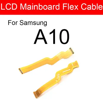 Гибкий кабель ЖК-платы для Samsung Galaxy A10 SM-A105FD Материнская плата Основная плата Замена гибкого ленточного кабеля на запчасти Reapir