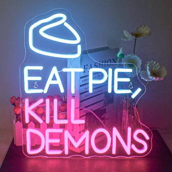 Ешь пирог убивать демонов неоновых вывесок домашней вечеринки неоновый свет бар магазин ресторан стены искусства украшения светящийся знак персонализированный неоновый свет