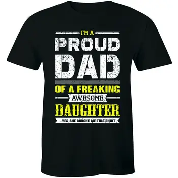 Я гордый отец потрясающей дочери, да, она купила мне эту мужскую футболку